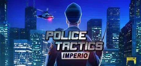Police Tactics - Imperio PC Cheats & Trainer