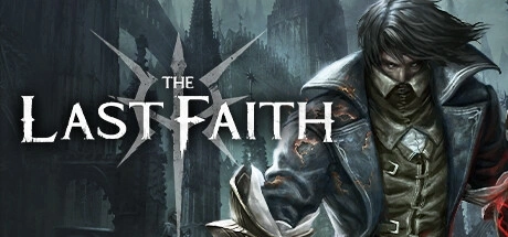 The Last Faith PC Cheats & Trainer