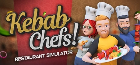 Kebab Chefs! - Restaurant Simulator {0} PCチート＆トレーナー