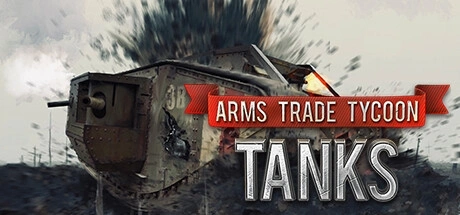 Arms Trade Tycoon: Tanks 电脑游戏修改器
