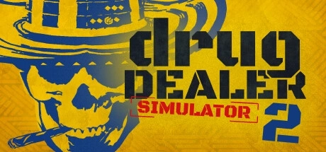 Drug Dealer Simulator 2 {0} Treinador & Truques para PC