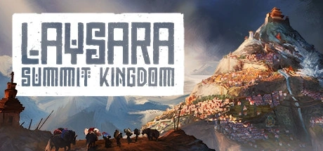 Laysara: Summit Kingdom {0} PCチート＆トレーナー