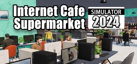 Internet Cafe & Supermarket Simulator 2024 {0} Treinador & Truques para PC