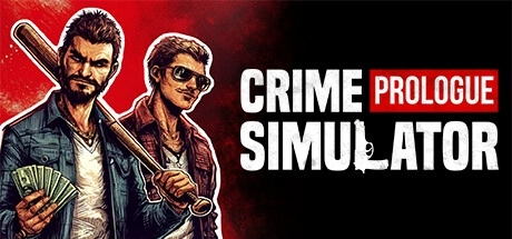 Crime Simulator: Prologue {0} PCチート＆トレーナー