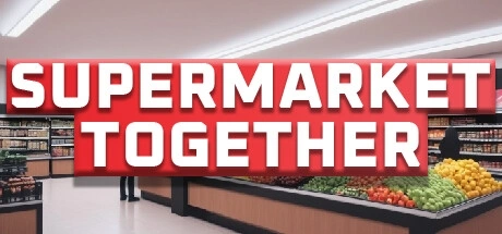 Supermarket Together PC Cheats & Trainer