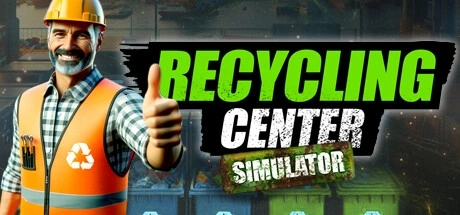 Recycling Center Simulator PC Cheats & Trainer