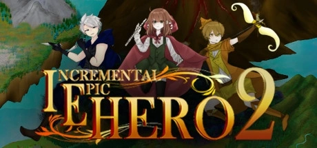 Incremental Epic Hero 2 PCチート＆トレーナー