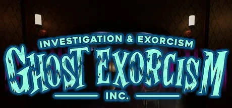 Ghost Exorcism Inc 电脑游戏修改器