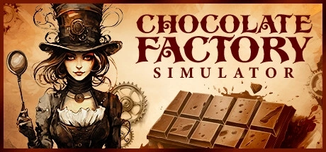 Chocolate Factory Simulator Kody PC i Trainer