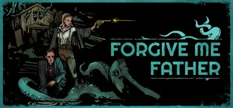 Forgive Me Father Codes de Triche PC & Trainer
