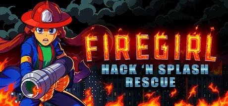 Firegirl - Hack 'n Splash Rescue Kody PC i Trainer