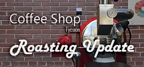 Coffee Shop Tycoon 电脑游戏修改器