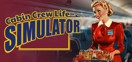 Cabin Crew Life Simulator hileleri & hile programı