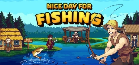 Nice Day for Fishing Trucos PC & Trainer