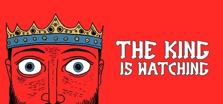 The King is Watching Počítačové cheaty a trenér