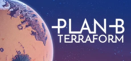 Plan B: Terraform 电脑游戏修改器