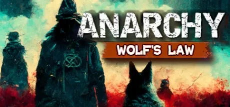 Anarchy: Wolf's law Codes de Triche PC & Trainer
