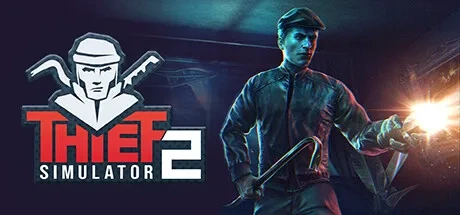 Thief Simulator 2 PC Cheats & Trainer