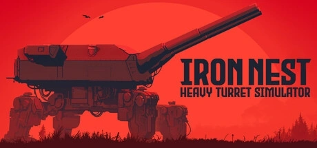 IRON NEST: Heavy Turret Simulator hileleri & hile programı