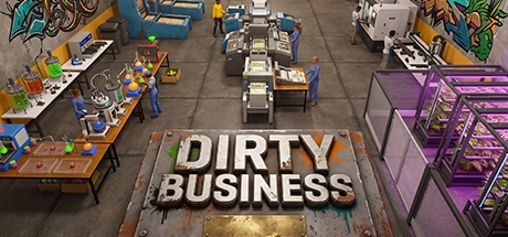 Dirty Business PC Cheats & Trainer