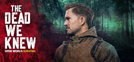 THE DEAD WE KNEW: Open World Survival PC Cheats & Trainer