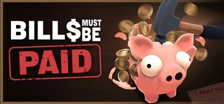 Bills Must Be Paid Počítačové cheaty a tréner