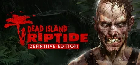 Dead Island Riptide - Definitive Edition Treinador & Truques para PC