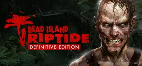 Dead Island Riptide - Definitive Edition {0} PCチート＆トレーナー