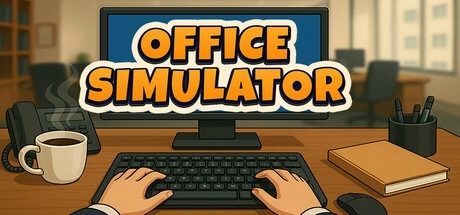 Office Simulator PCチート＆トレーナー