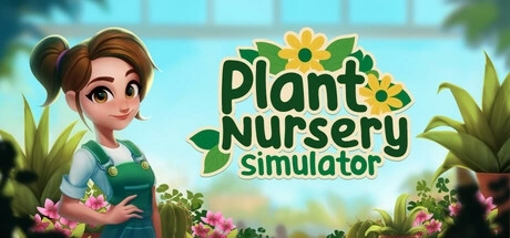 Plant Nursery Simulator 电脑游戏修改器