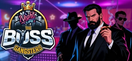The Boss Gangsters : Nightlife PC Cheats & Trainer