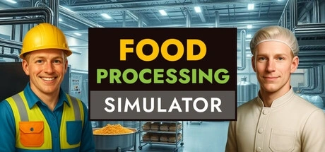 Food Processing Simulator PCチート＆トレーナー
