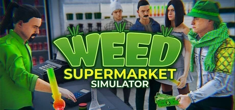 Weed Supermarket Simulator Treinador & Truques para PC