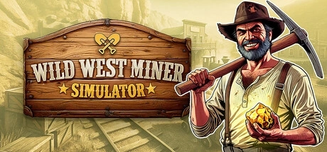 Wild West Miner Simulator PCチート＆トレーナー