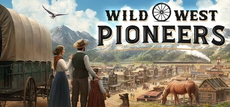 Wild West Pioneers PC Cheats & Trainer